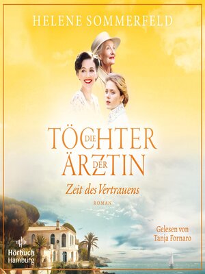 cover image of Die Töchter der Ärztin (Die Thomasius-Schwestern 3)